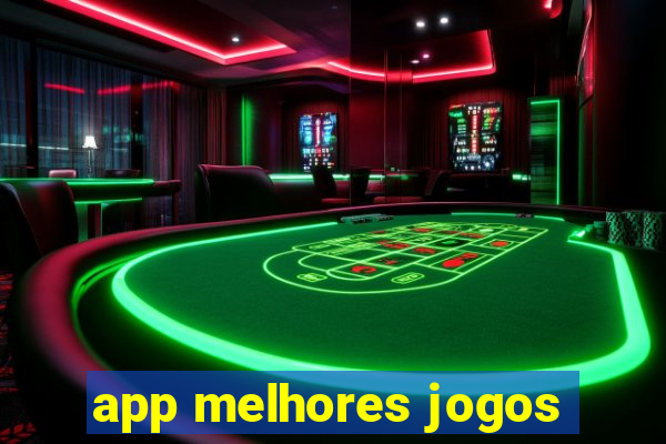 app melhores jogos